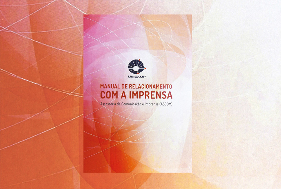 Capa do manual produzido pela Ascom: aproximando a Unicamp da sociedade