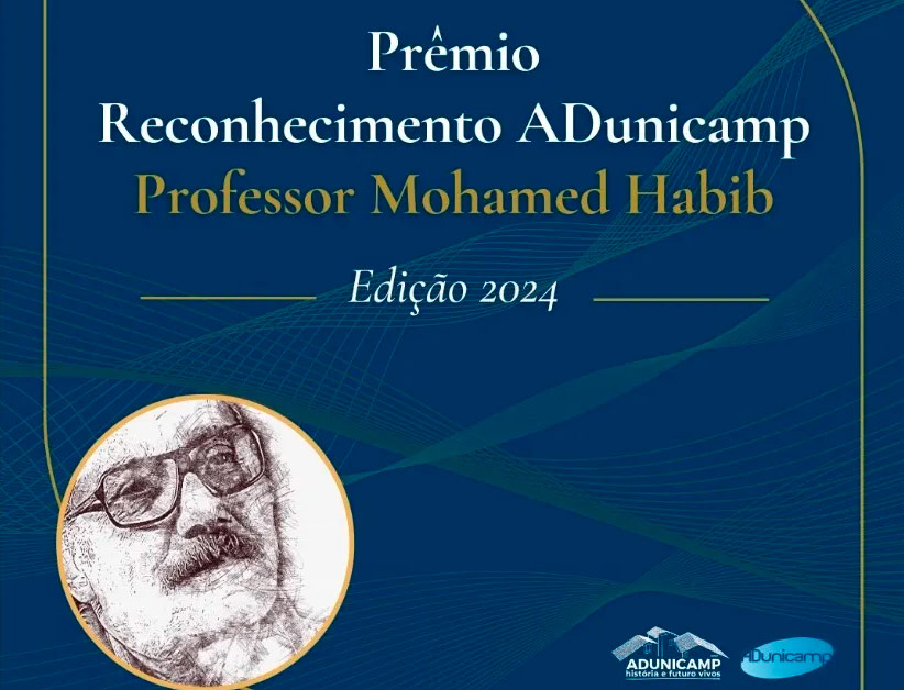 ADunicamp recebe inscrições para o Prêmio Reconhecimento ADunicamp “Professor Mohamed Habib”