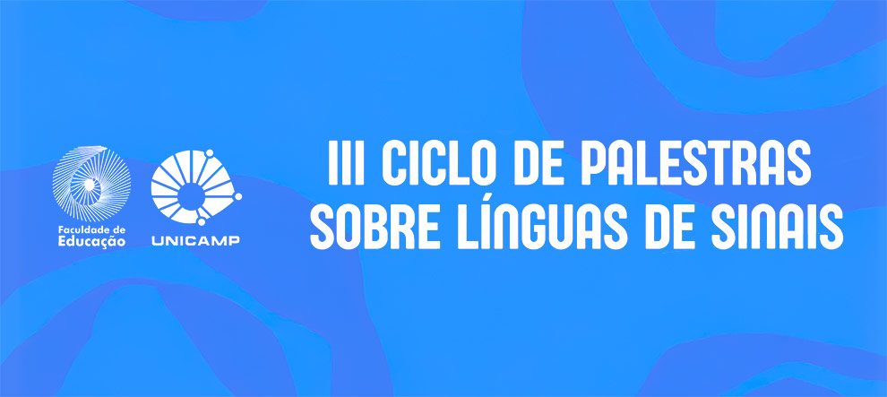 FE realiza ciclo de palestras sobre línguas de sinais 