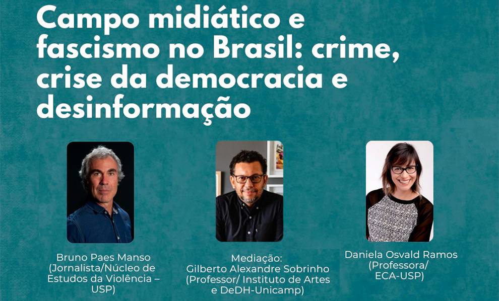 Evento debate campo midiático e fascismo no Brasil