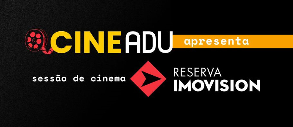 ADunicamp exibe filmes em parceria com a distribuidora Imovision