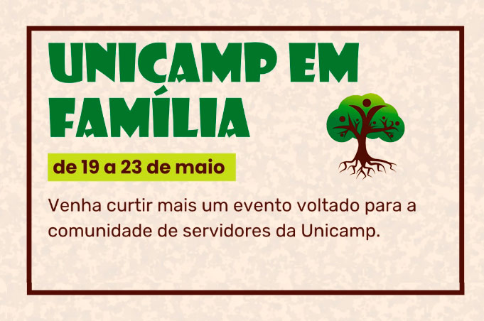 GGBS promove o evento “Unicamp em Família – Convivência, Cuidado e Pertencimento”