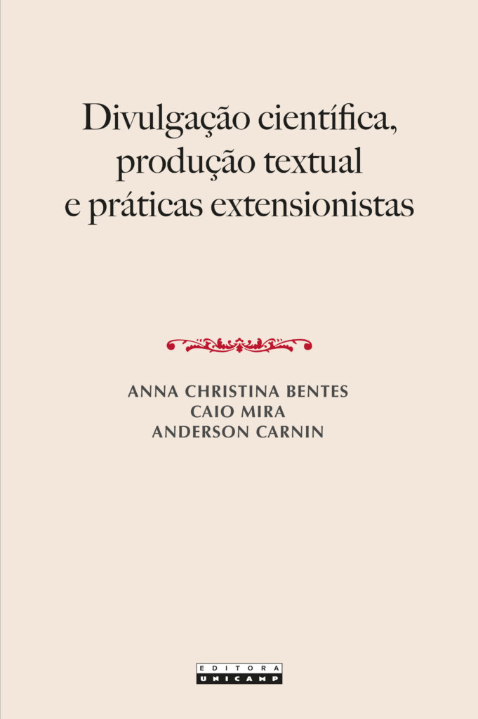 Livro “Divulgação científica, produção textual e práticas extensionistas” será lançado no Centro Cultural do IEL