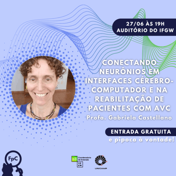 IFGW organiza mais uma edição gratuita do “Física para Curiosos”