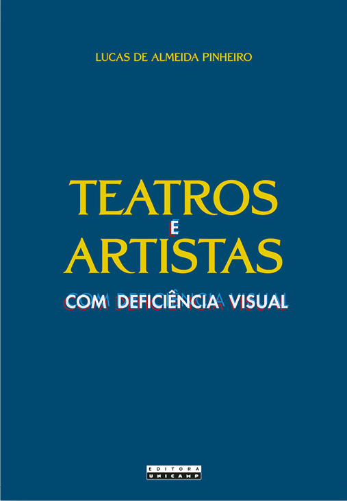 Teatros e Artistas com Deficiência Visual