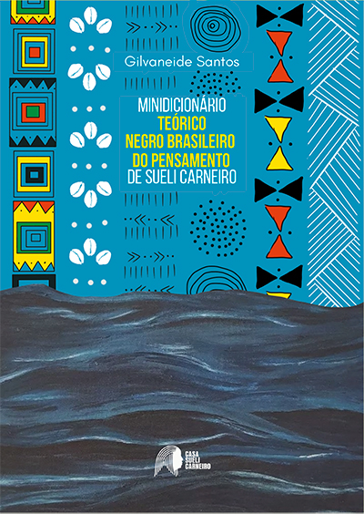 Capa do livro Minidicionário Teórico Negro Brasileiro do Pensamento de Sueli Carneiro