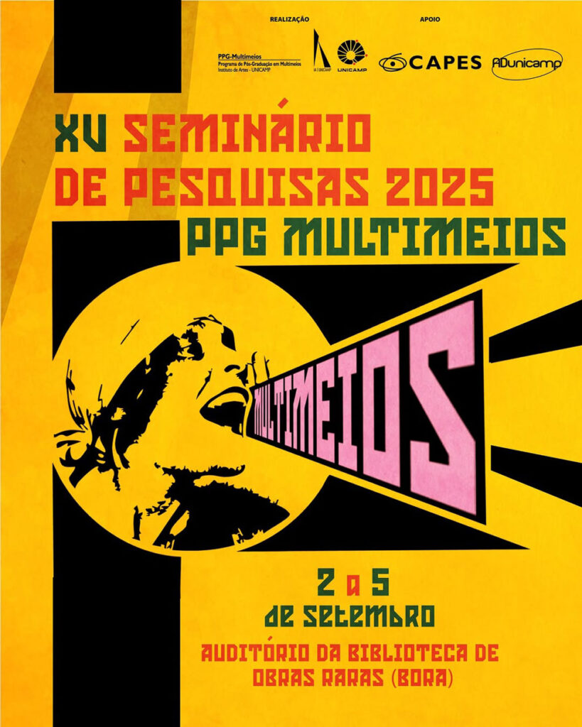 Programa de Pós-graduação em Multimeios do Instituto de Artes promove 15ª edição de seu "Seminário de Pesquisas"