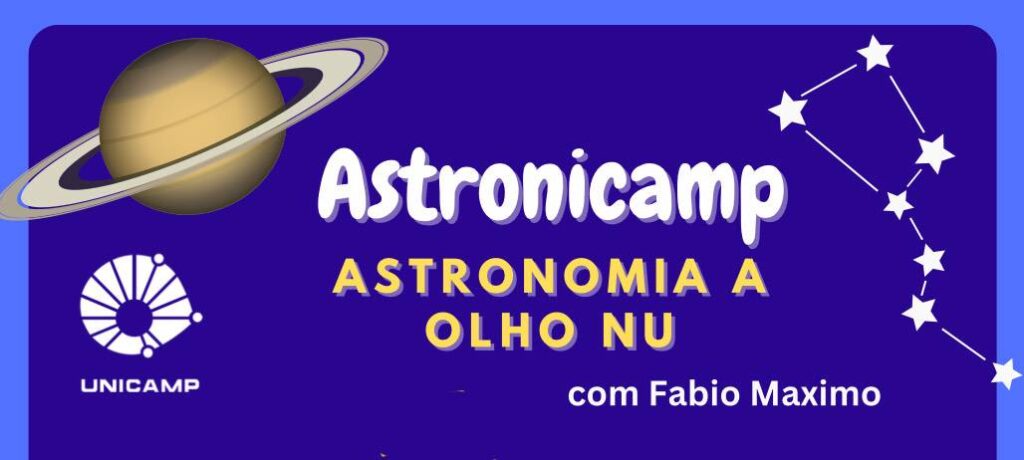 Museu Exploratório de Ciências promove palestra “Astronicamp – Astronomia a olho nu”