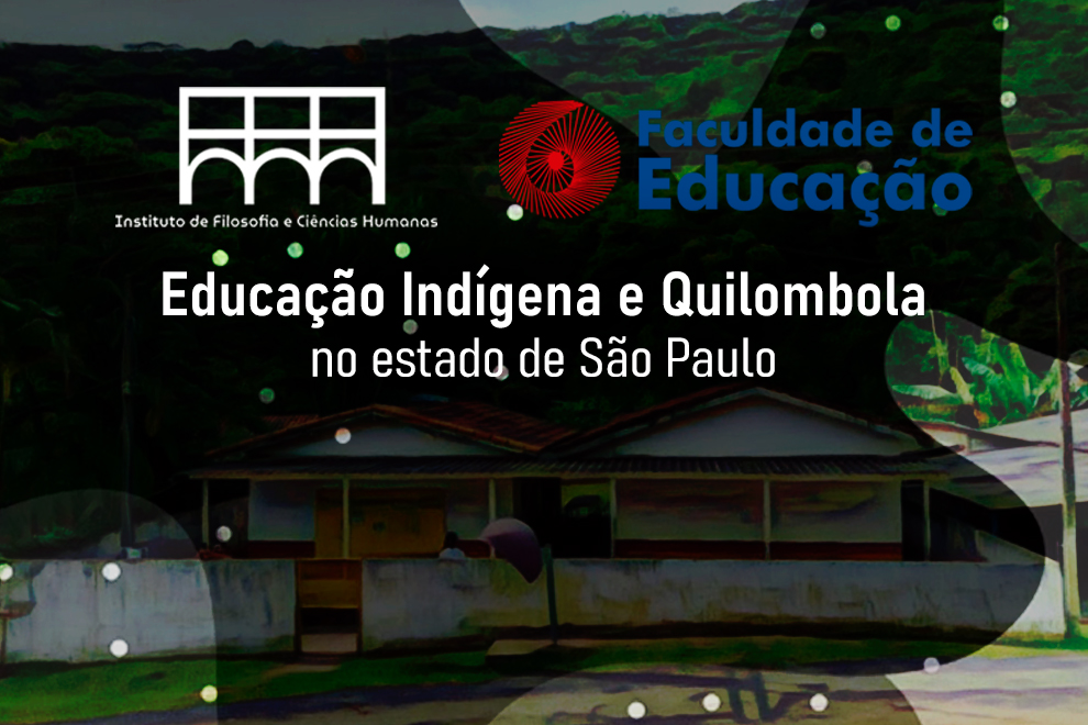 Fórum da FE e do IFCH debate “Educação Indígena e Quilombola no estado de São Paulo”