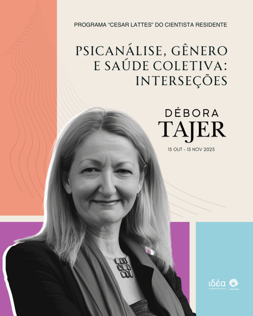 IdEA recebe a psicanalista Débora Tajer no Programa "Cesar Lattes" do Cientista Residente